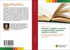 Valores, religião e cultura: a comunicação religiosa legitima valores? - Paiva, Neide da Silva