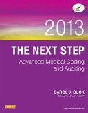 The Next Step: Advanced Medical Coding and Auditing, 2013 Edition - E-Book (eBook, ePUB)