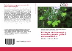 Ecología, biotecnología y conservación del género Abies en México