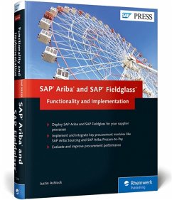 SAP Ariba and SAP Fieldglass: Functionality and Implementation - Ashlock, Justin