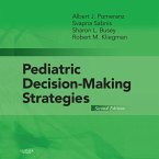 Pediatric Decision-Making Strategies E-Book (eBook, ePUB)