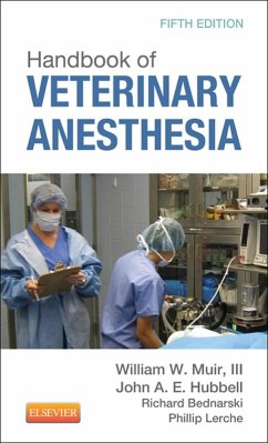 Handbook of Veterinary Anesthesia (eBook, ePUB) - Muir DVM, MSc; Hubbell DVM