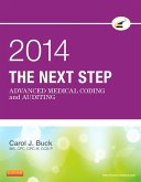 The Next Step: Advanced Medical Coding and Auditing, 2014 Edition - E-Book (eBook, ePUB)