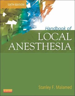 Handbook of Local Anesthesia - E-Book (eBook, ePUB) - Malamed, Stanley F.