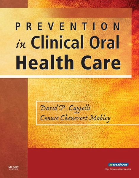 Prevention in Clinical Oral Health Care (eBook, ePUB)
