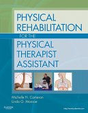Physical Rehabilitation for the Physical Therapist Assistant (eBook, ePUB)