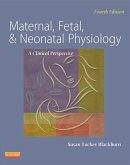 Maternal, Fetal, & Neonatal Physiology - E-Book (eBook, ePUB)