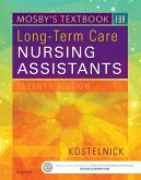 Mosby's Textbook for Long-Term Care Nursing Assistants - E-Book (eBook, ePUB) Mosby's Textbook for Long-Term Care Nursing Assistants - E-Book (eBook, ePUB)