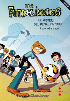 Els Futbolíssims 7: El misteri del penalti invisible - Santiago, Roberto