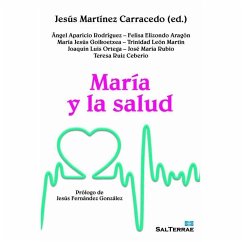 María y la salud - Martínez Carracedo, Jesús