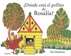 ¿Dónde está el pollito de Rosalía? - Hutchins, Pat