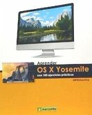 Aprender OS X Yosemite : con 100 ejercicios prácticos