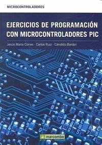 Cover Ejercicios de programación con microcontroladores PIC