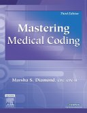 Mastering Medical Coding - E-Book (eBook, ePUB) Mastering Medical Coding - E-Book (eBook, ePUB)