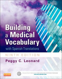 Building a Medical Vocabulary - E-Book (eBook, ePUB) - Leonard, Peggy C.