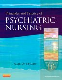 Principles and Practice of Psychiatric Nursing - E-Book (eBook, ePUB)