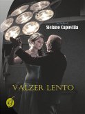 Valzer lento (eBook, ePUB)