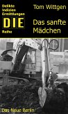 Das sanfte Mädchen (eBook, ePUB)