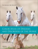 Knottenbelt and Pascoe's Color Atlas of Diseases and Disorders of the Horse (eBook, ePUB)