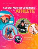 General Medical Conditions in the Athlete - E-Book (eBook, ePUB)