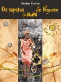 Os sapatos de ouro de Ngueve (eBook, PDF) Os sapatos de ouro de Ngueve (eBook, PDF)