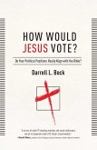 How Would Jesus Vote? (eBook, ePUB)