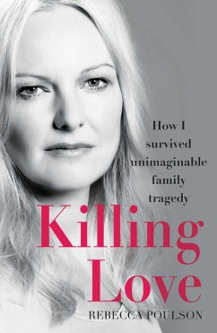 Killing Love (eBook, ePUB) - Poulson, Rebecca