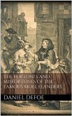The Fortunes and Misfortunes of the Famous Moll Flanders (eBook, ePUB)