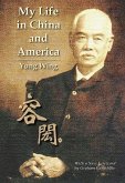 My Life in China and America (eBook, ePUB)