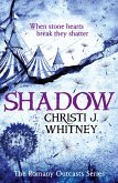 Shadow (The Romany Outcasts Series, Book 2) (eBook, ePUB)