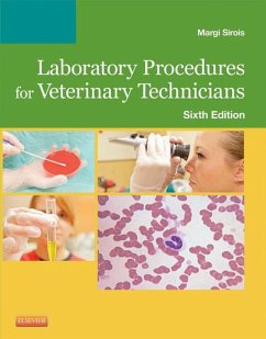 Laboratory Procedures for Veterinary Technicians - E-Book (eBook, ePUB) - Sirois EdD