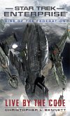 Rise of the Federation: Live by the Code (eBook, ePUB)