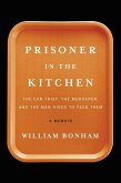 Prisoner in the Kitchen (eBook, ePUB)