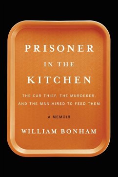 Prisoner in the Kitchen (eBook, ePUB) - Bonham, William