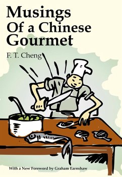 Musings of a Chinese Gourmet (eBook, ePUB) - Cheng, F. T.