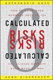 Calculated Risks (eBook, ePUB) Calculated Risks (eBook, ePUB)