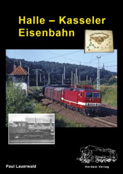 Halle - Kasseler Eisenbahn - Lauerwald, Paul
