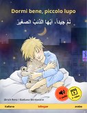 Dormi bene, piccolo lupo – نم جيداً، أيها الذئبُ الصغيرْ (italiano – arabo) (eBook, ePUB)