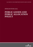 Public Goods and Public Allocation Policy
