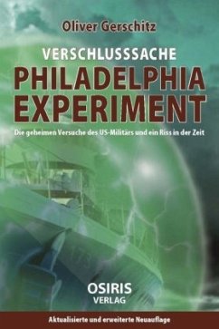Verschlusssache Philadelphia-Experiment - Gerschitz, Oliver