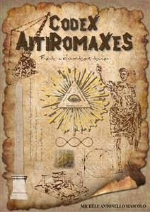 Codex AitiRomaXeS (eBook, ePUB) - Antonello Mascolo, Michele