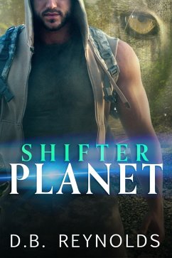 Shifter Planet (eBook, ePUB) - Reynolds, D. B.