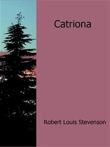 Catriona (eBook, ePUB) - Louis Stevenson, Robert