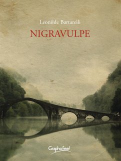 Nigravulpe (eBook, ePUB) - Bartarelli, Leonilde