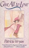Give All To Love (eBook, ePUB) Give All To Love (eBook, ePUB)