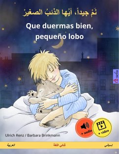 Nam jayyidan ayyuha adh-dhaib as-sagir - Que duermas bien, pequeño lobo (Arabic - Spanish) (eBook, ePUB) Cover Nam jayyidan ayyuha adh-dhaib as-sagir - Que duermas bien, pequeño lobo (Arabic - Spanish) (eBook, ePUB)