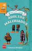 Manual para corregir adultos malcriados (eBook, ePUB)