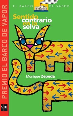 Sentido contrario en la selva (eBook, ePUB) - Zepeda, Monique