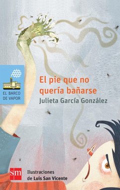 El pie que no quería bañarse (eBook, ePUB) - García González, Julieta