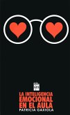 La inteligencia emocional en el aula (eBook, ePUB)